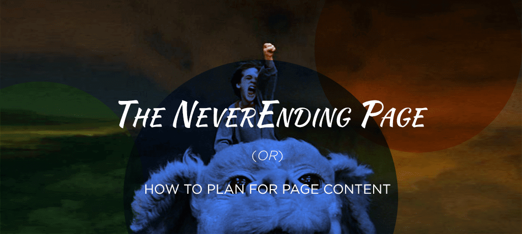 The Never-ending page or how to plan for page content