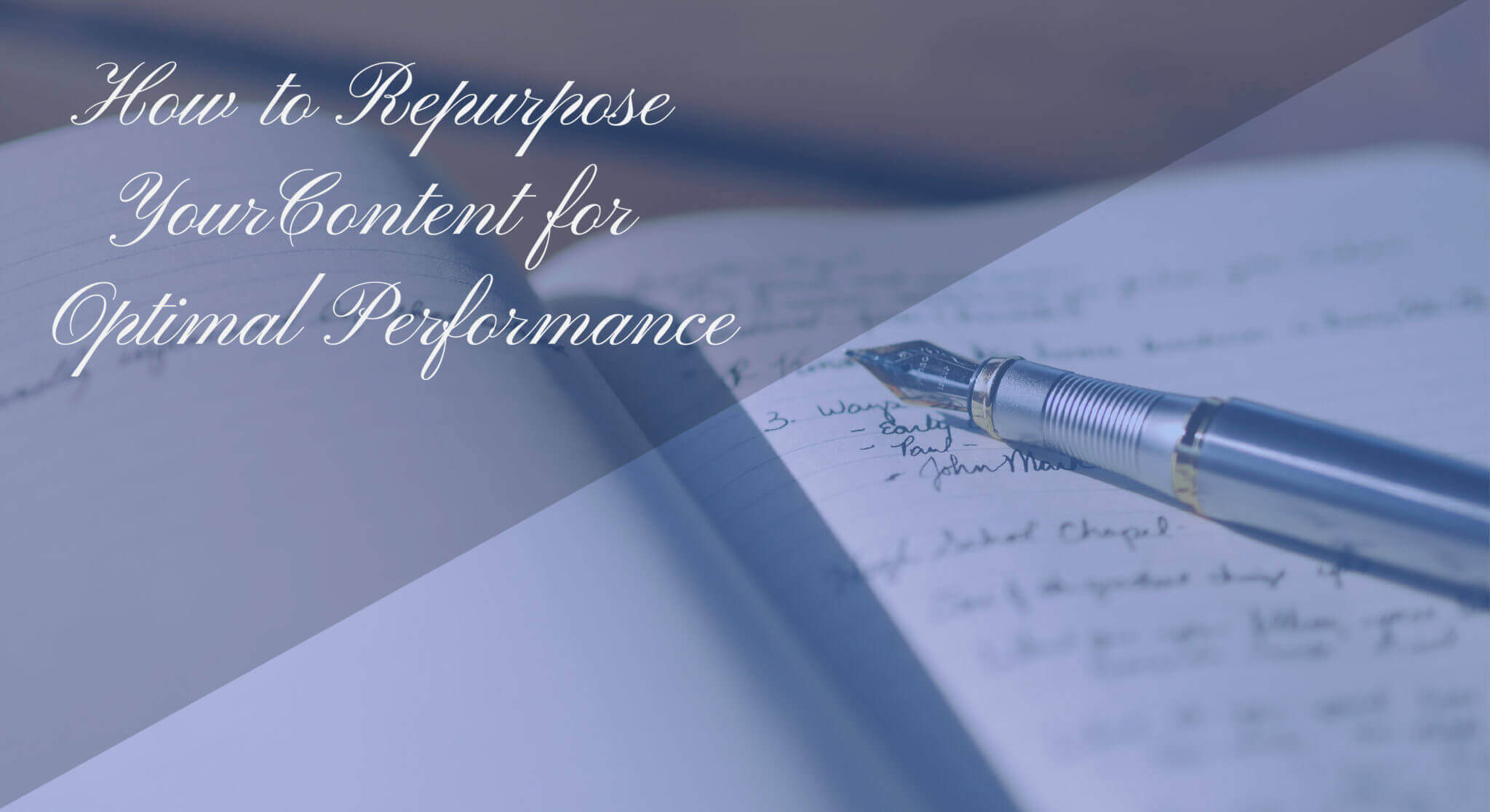 how to repurpose your content for optimal performance